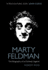 Marty Feldman: the Biography of a Comedy Legend