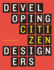 Developing Citizen Designers
