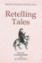 Retelling Tales: Essays in Honor of Russell Peck