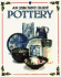 Pottery: From Start to Finish (Practical Guides)