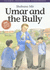 Umar and the Bully