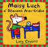 Maisy Luch: a' Deanamh Aran-Cridhe (Scots Gaelic Edition)