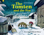 The Tomten and the Fox: From a Poem By Karl-Erik Forsslund