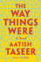 The Way Things Were: a Novel