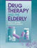 Drug Therapy and the Elderly