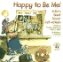 Happy to Be Me! : a Kid Book About Self-Esteem (Elf-Help Books for Kids)