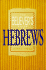 The Believer's Guide to Hebrews