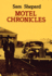 Motel Chronicles (Paperback Or Softback)