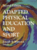 Adapted Physical Education and Sport-5th Edition