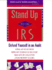Stand Up to the Irs How to Handle Audit