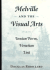 Melville and the Visual Arts