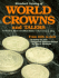 Standard Catalog of World Crowns and Talers: From 1601 to Date-Including the Early Continental European Listings