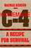 Homemade C-4: a Recipe for Survival