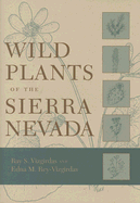 Wild Plants of the Sierra Nevada