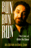 Run Run Run: the Lives of Abbie Hoffman