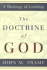 The Doctrine of God (a Theology of Lordship)