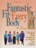Fantastic Fit for Everybody: How to Alter Patterns to Flatter Your Figure (a Rodale Sewing Book)