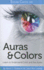 Edgar Cayce on Auras Colors Learn to Understand Color and See Auras By Liaros, Carol Annauthorpaperback