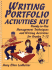 Writing Portfolio Activities Kit: Ready-to-Use Management Techniques and Writing Activities for Grades 7-12 (J-B Ed: Activities)
