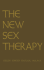 New Sex Therapy: Active Treatment of Sexual Dysfunctions (Vol 1)