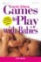 Games to Play With Babies-3rd Edition