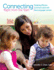 Connecting Right From the Start: Fostering Effective Communication With Dual Language Learners