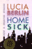 Homesick: New and Selected Stories