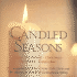 Candled Seasons: the University of Notre Dame Folk Choir and the Monastic Schola of Gethsemani Abbey