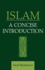 Islam: a Concise Introduction (Not in a Series)