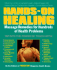 Hands-on Healing: Massage Remedies for Hundreds of Health Problems