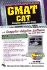 Gmat Cat: Graduate Management Admission Test Computer-Adaptive Test