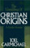 The Unriddling of Christian Origins