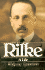 Rilke-a Life