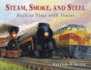 Steam, Smoke, and Steel (Pb)