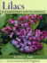 Lilacs: a Gardener's Encyclopedia