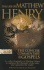 The Life of Matthew Henry and the Concise Commentary on the Gospels (a Pure Gold Classic)