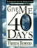 Give Me 40 Days: an Invitation for an Encounter With God