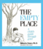 The Empty Place: a Child's Guide Through Grief