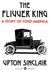 The Flivver King: a Story of Ford-America