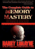 The Complete Guide to Memory Mastery (Fells Official Know-It-All Guide)
