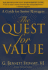 The Quest for Value: a Guide for Senior Managers: a Guide for Senior Mangers