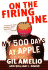 On the Firing Line, My 500 Days at Apple