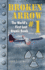 Broken Arrow No.1: the World's First Lost Atomic Bomb