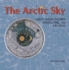 The Arctic Sky; Inuit Astronomy, Star Lore, and Legend