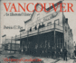 Vancouver: an Illustrated History