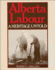 Alberta Labour: a Heritage Untold