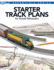 Starter Track Plans for Model Railroaders Model Railroader Books Essentials