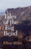 Tales of the Big Bend