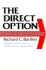 The Direct Option