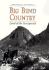 Big Bend Country: Land of the Unexpected (Centennial Series of the Association of Former Students, Texas a&M University)